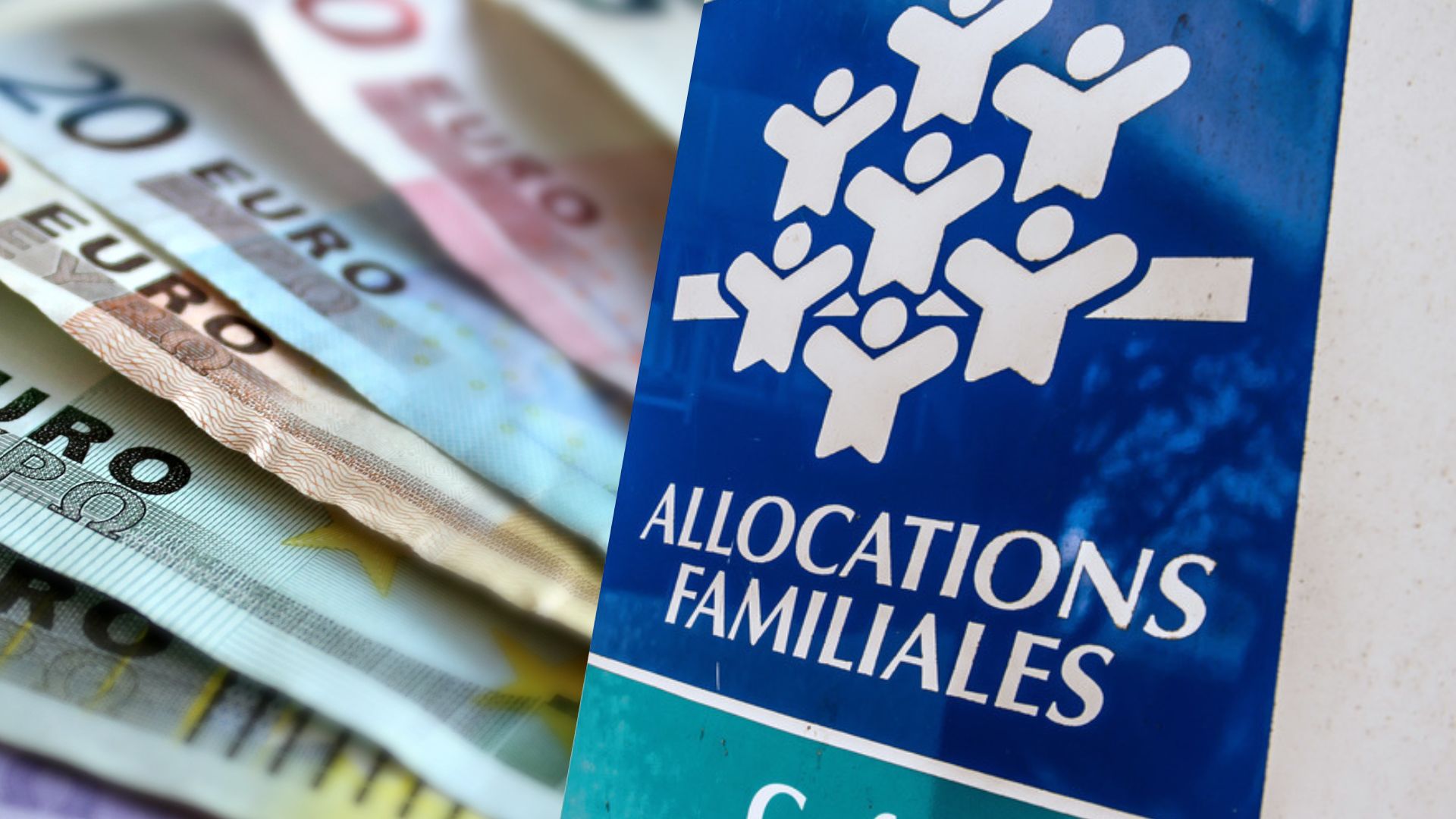 Billets d'euro et panneau allocations familiales.